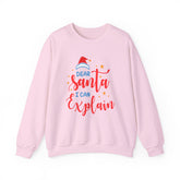 Light pink 'Dear Santa I Can Explain' Christmas sweatshirt with Santa hat graphic.