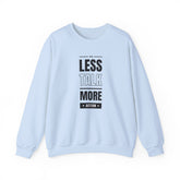 Motivational Crewneck Sweatshirt - 'Less Talk More Action', Cozy Gift for Goal Chasers, Casual Wear, Fitness Enthusiast, Inspirational