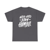 Work Hard Stay Humble Tee, Motivational Cotton Shirt, Inspirational Gift, Unisex Apparel, Casual Wear, Everyday Tee