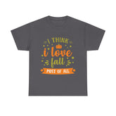 Gray t-shirt featuring an 'I think I love fall most of all' design with a pumpkin graphic.