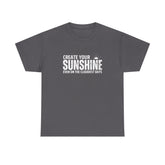 Create Your Sunshine Unisex Heavy Cotton Tee, Inspirational Shirt, Positive Vibes Tee, Motivational T-Shirt, Gift for Friends