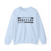 Positive Mindset Crewneck Sweatshirt - Motivational Apparel for Women, Cozy Self-Care Wear, Inspirational Gift, Wellness Reminder,