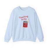 Teaching is My Passion Crewneck Sweatshirt, Gift for Teachers, Education Apparel, Cute Teacher Sweatshirt, Back to School Outfit