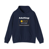 Funny Adulting Sweatshirt: Dark Humor Hoodie for Graduates, Gift for Birthdays, Minimalist Style, Review Themed Apparel