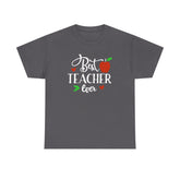 Best Teacher Ever Unisex Heavy Cotton Tee, Teacher Appreciation Gift, Classroom Tee, End of Year Present, Education Shirt - Gift for