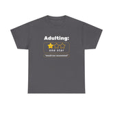 Funny Adulting Unisex Heavy Cotton Tee, Perfect Gift for Graduates, Birthdays, Casual Wear, Humor Shirt, Everyday Laughs