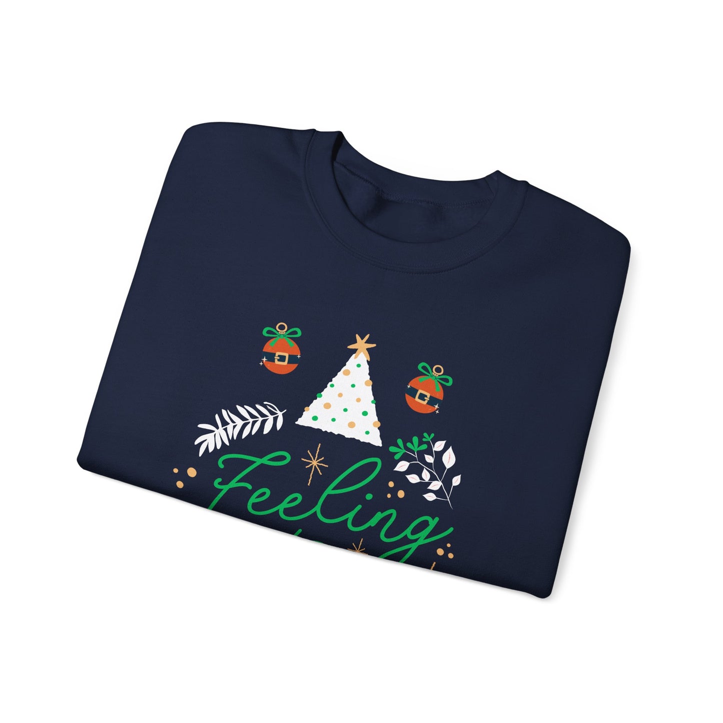 Feeling Festive Sweatshirt: Cozy Christmas Holiday Apparel - Unisex