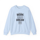Motivational Crewneck Sweatshirt - Work Hard Dream Big - Gift for Students, Athletes - Cozy Casual Wear, Everyday Inspirational Jumper,