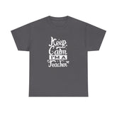 Teacher Appreciation T-Shirt, Gift for Teachers, Keep Calm I'm a Teacher Shirt, Funny Back to School Tee, Unisex Heavy Cotton Tee