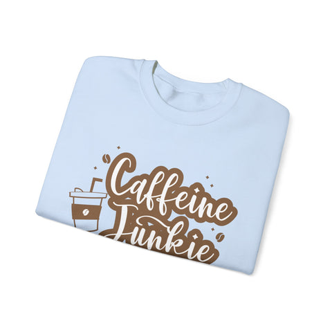 Caffeine Junkie Crewneck Sweatshirt | Cozy Gift for Coffee Lovers, Perfect for Fall, Everyday Wear, Casual Style, Gift for Her
