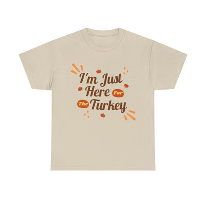 Thanksgiving Turkey Tee, Cozy Unisex Heavy Cotton Tee for Fall, Autumn Shirt, Thanksgiving Dinner Outfit, Family Gatherings, Holiday Humor