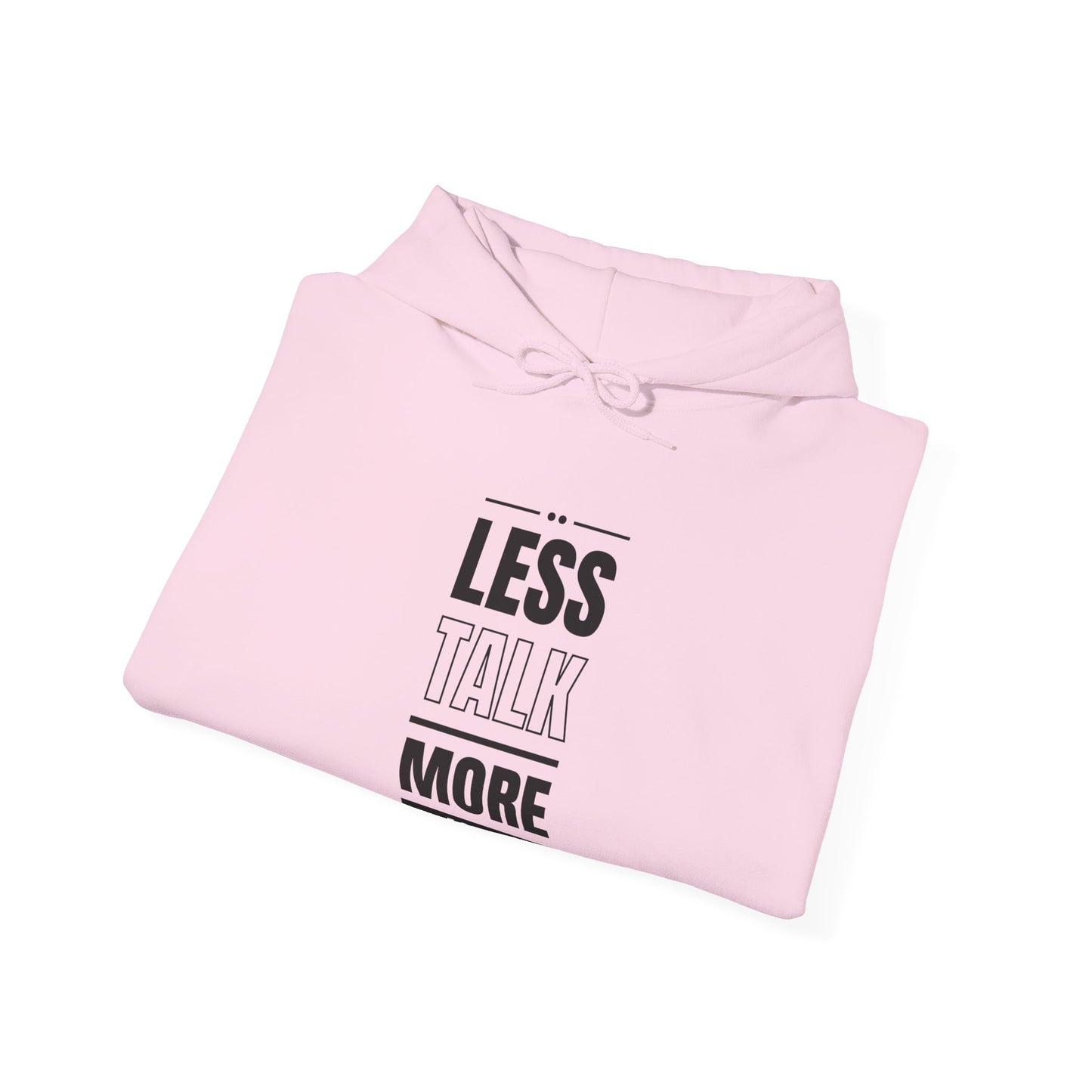 Less Talk More Action Hoodie, Unisex Motivational Sweatshirt, Perfect for Gym Lovers, Gift for Him or Her, Casual Wear, Inspiring Fitness