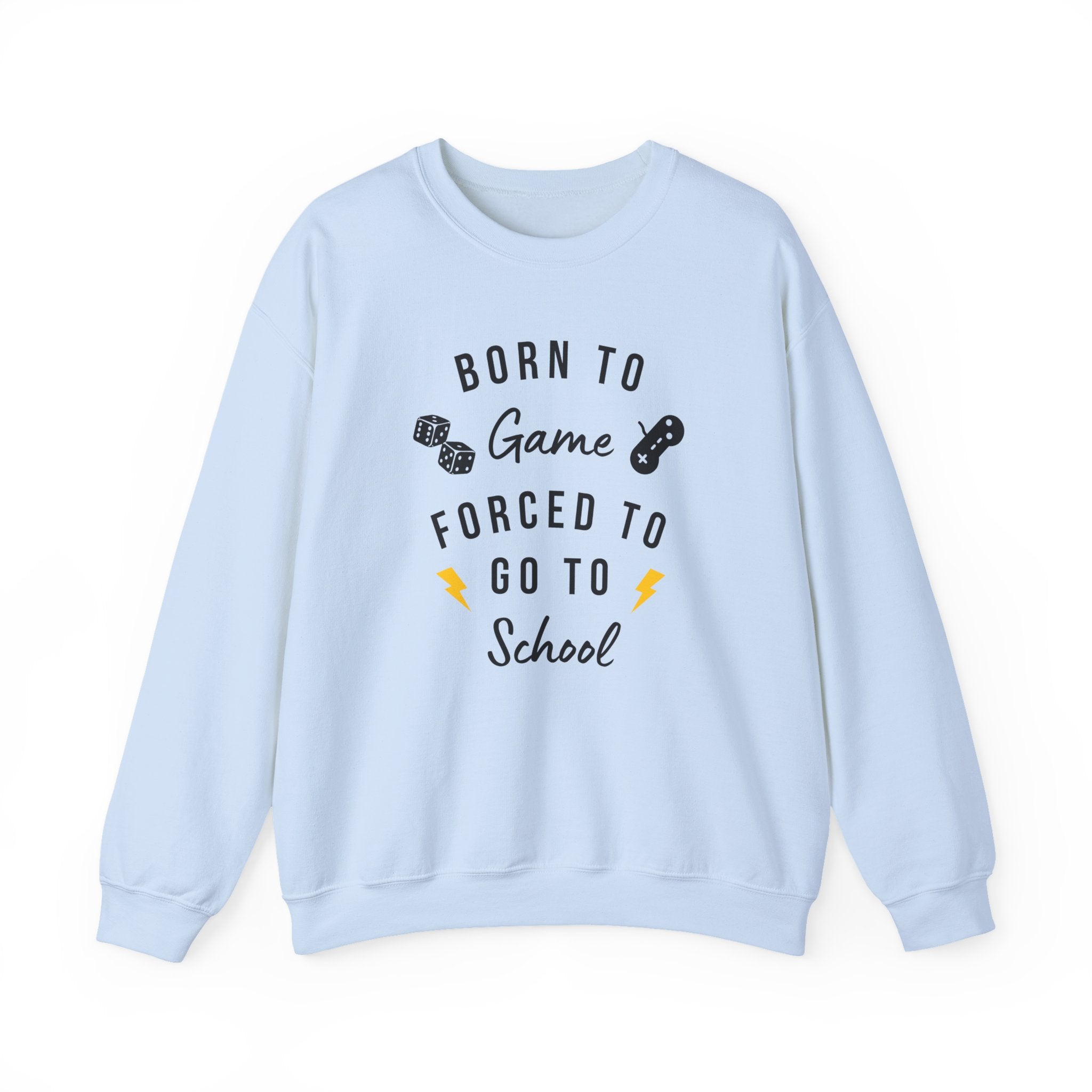 Born to Game Crewneck Sweatshirt | Gaming Apparel, School Sweatshirt, Unisex Fashion, Cozy Casual Wear