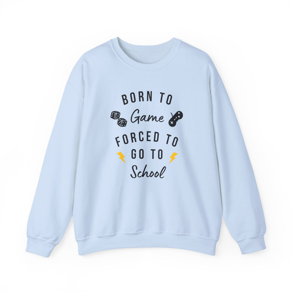 Born to Game Crewneck Sweatshirt | Gaming Apparel, School Sweatshirt, Unisex Fashion, Cozy Casual Wear