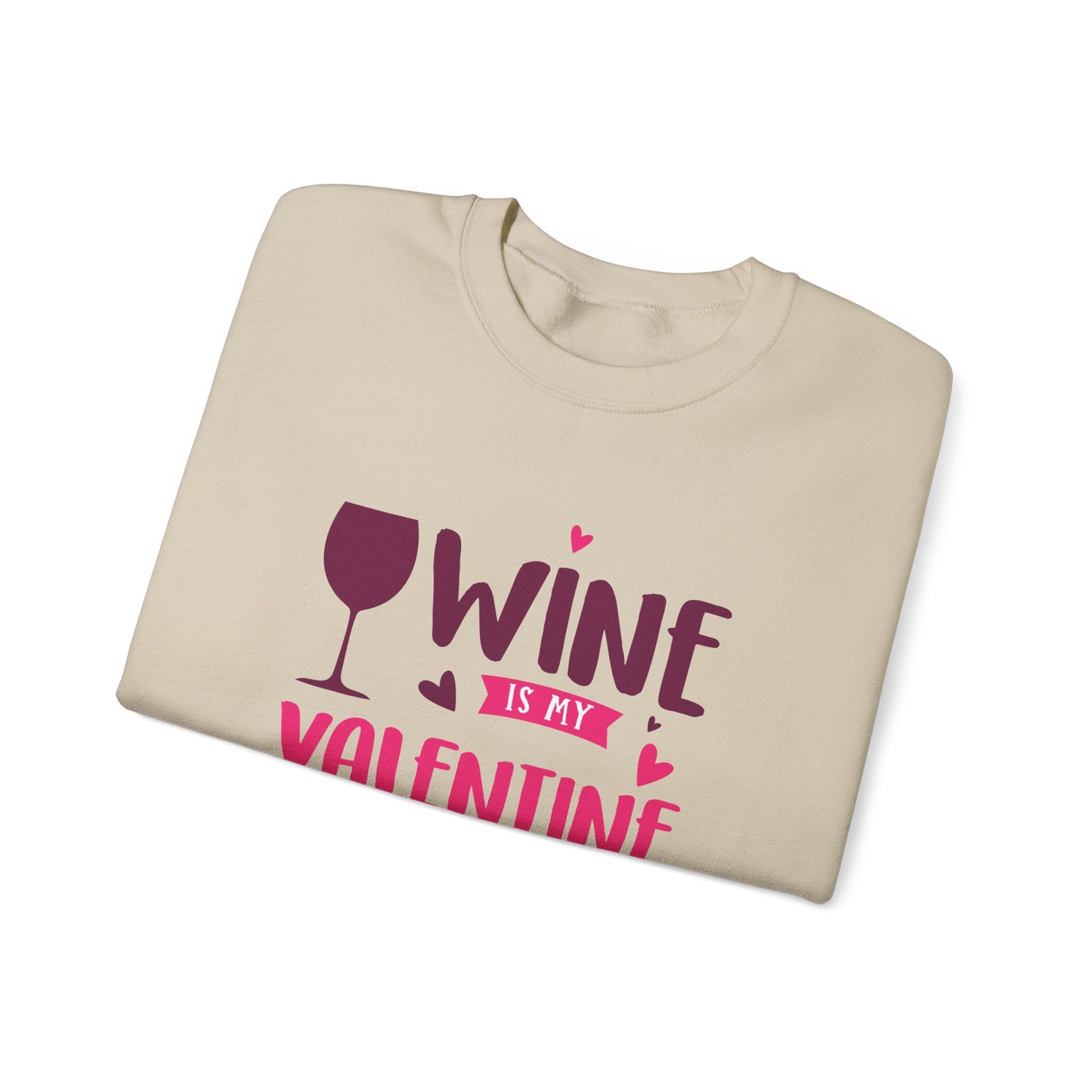 Wine is My Valentine Sweatshirt | Cozy Valentine's Day Gift, Cute Couples Apparel, Funny Wine Lover Sweater, Unisex Crewneck