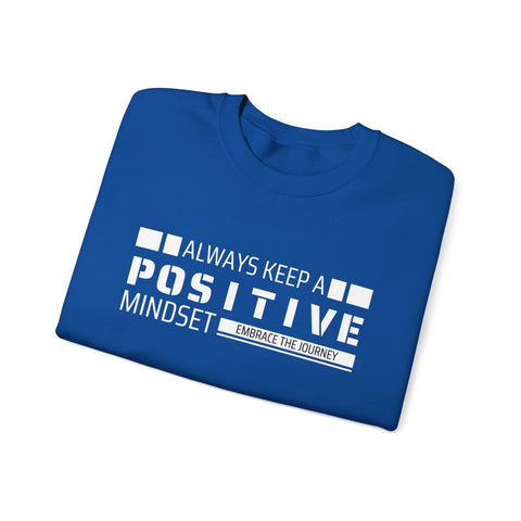 Positive Mindset Crewneck Sweatshirt - Motivational Apparel for Women, Cozy Self-Care Wear, Inspirational Gift, Wellness Reminder,
