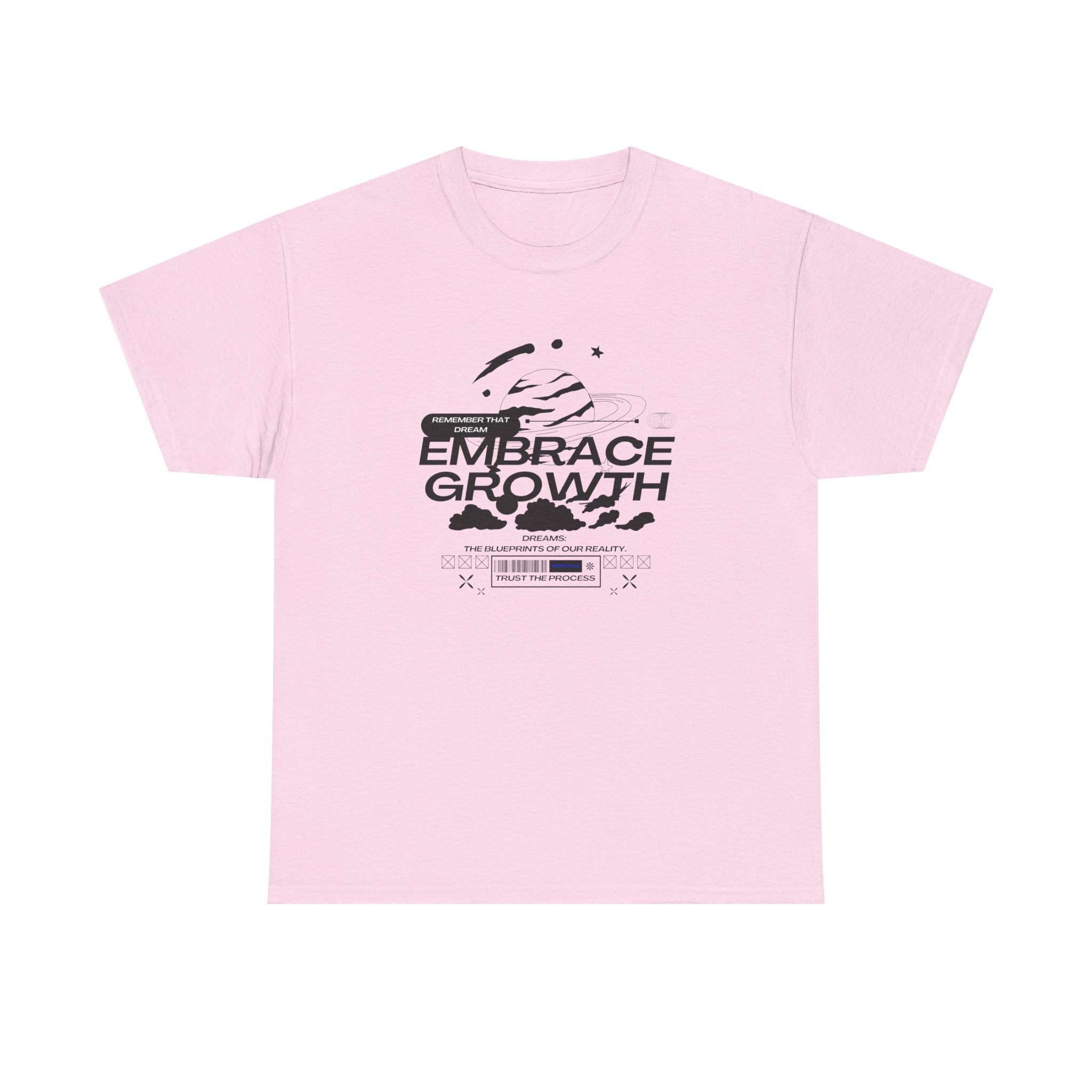 Embrace Growth Unisex Tee - Inspirational Motivational Self-Improvement Shirt, Everyday Wear, Positive Vibes Gift, Growth Mindset Top,