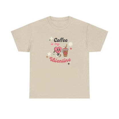 Coffee is My Valentine Unisex Heavy Cotton Tee, Cute Coffee Lover's Shirt, Valentine's Day Gift, Casual Lounge Wear, Fun T-Shirt