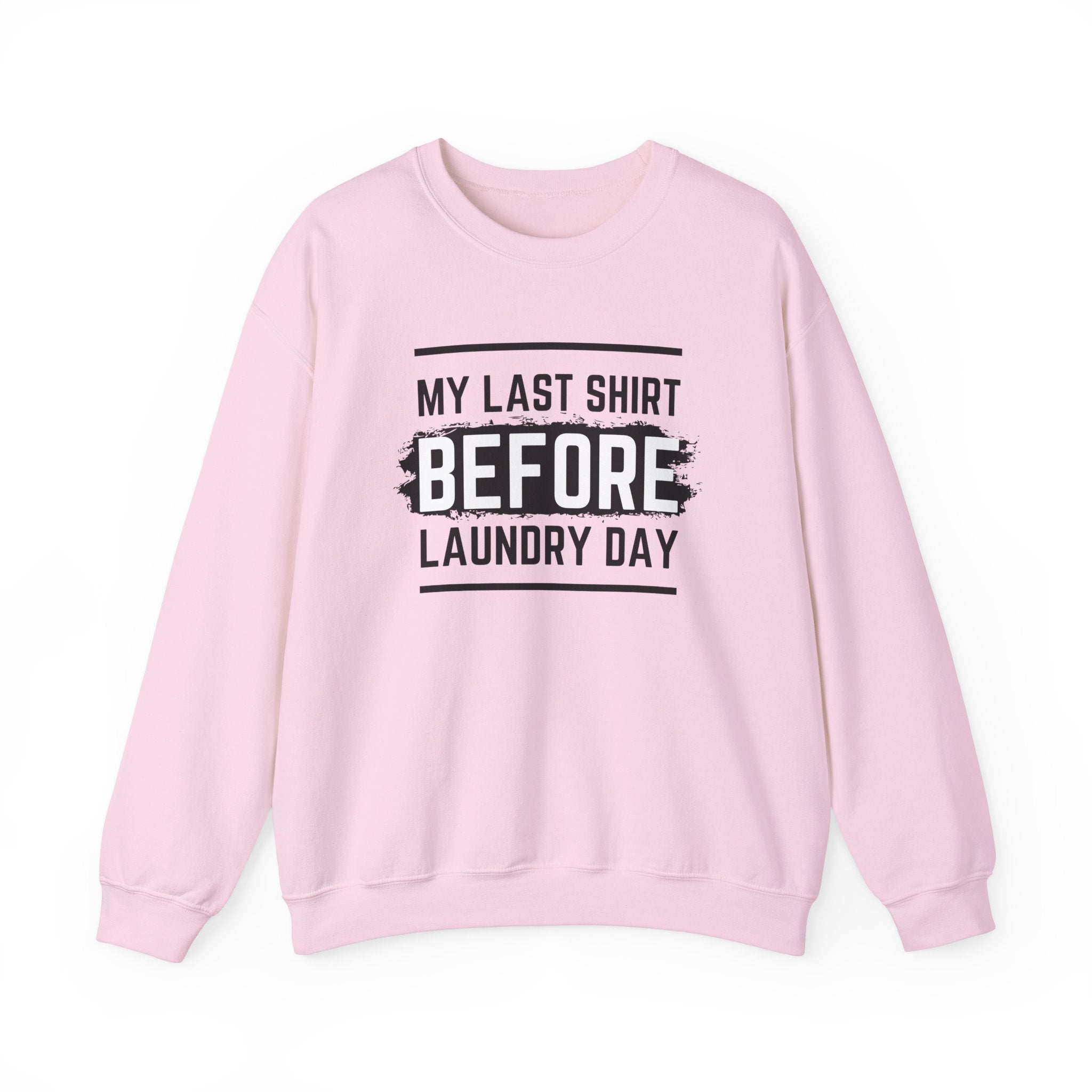 Funny Laundry Day Sweatshirt, Unisex Crewneck, Casual Wear, Gift for Him, Gift for Her, Humor Clothing, College Sweater