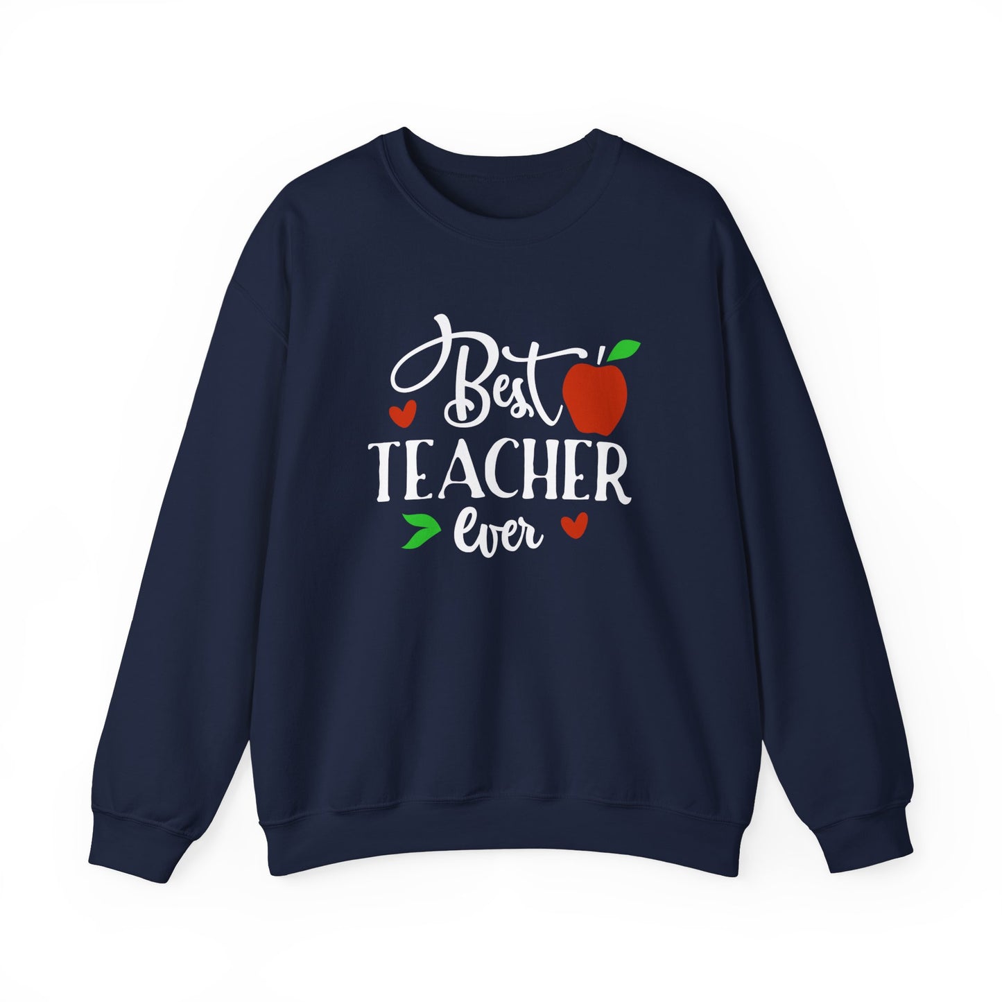 Best Teacher Ever Unisex Crewneck Sweatshirt | Perfect Gift for Educators