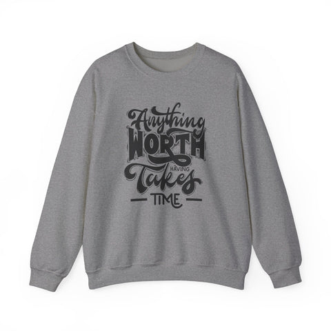 Inspirational Quote Sweatshirt - Cozy Motivational Apparel, Gift for Friends, Chill Days, Heavy Blend Crewneck