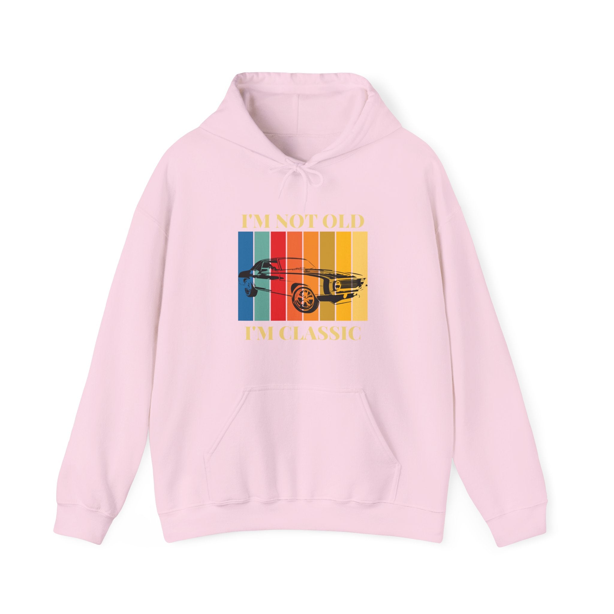 Funny Classic Car Enthusiast Hoodie - I'm Not Old I'm Classic, Vintage Car Sweatshirt, Gift for Him, Classic Automobile Lover