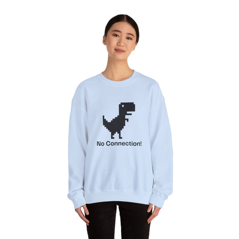 Funny Dinosaur No Connection Sweatshirt, Unisex Crewneck, Gamers Gift, Perfect for Tech Lovers and Online Students, Birthday Gift, Everyday