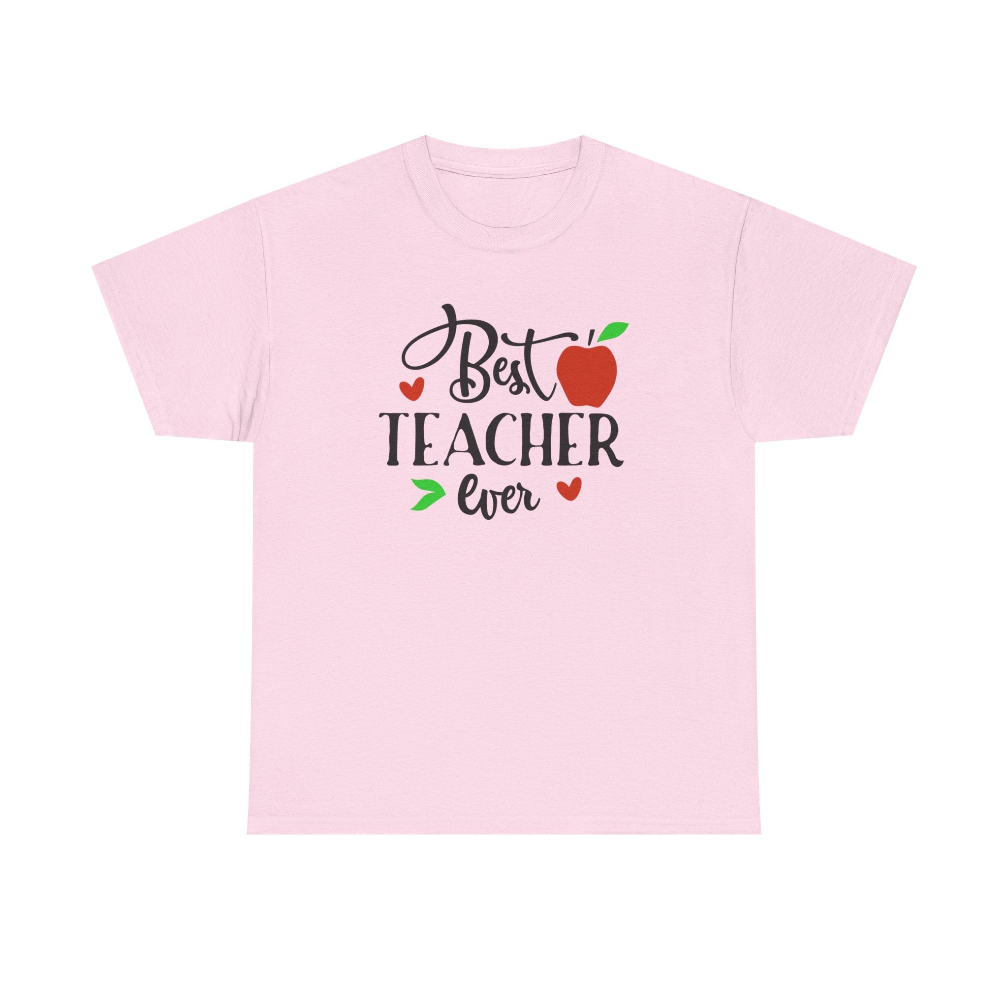 Best Teacher Ever Unisex Heavy Cotton Tee, Teacher Appreciation Gift, Classroom Tee, End of Year Present, Education Shirt - Gift for