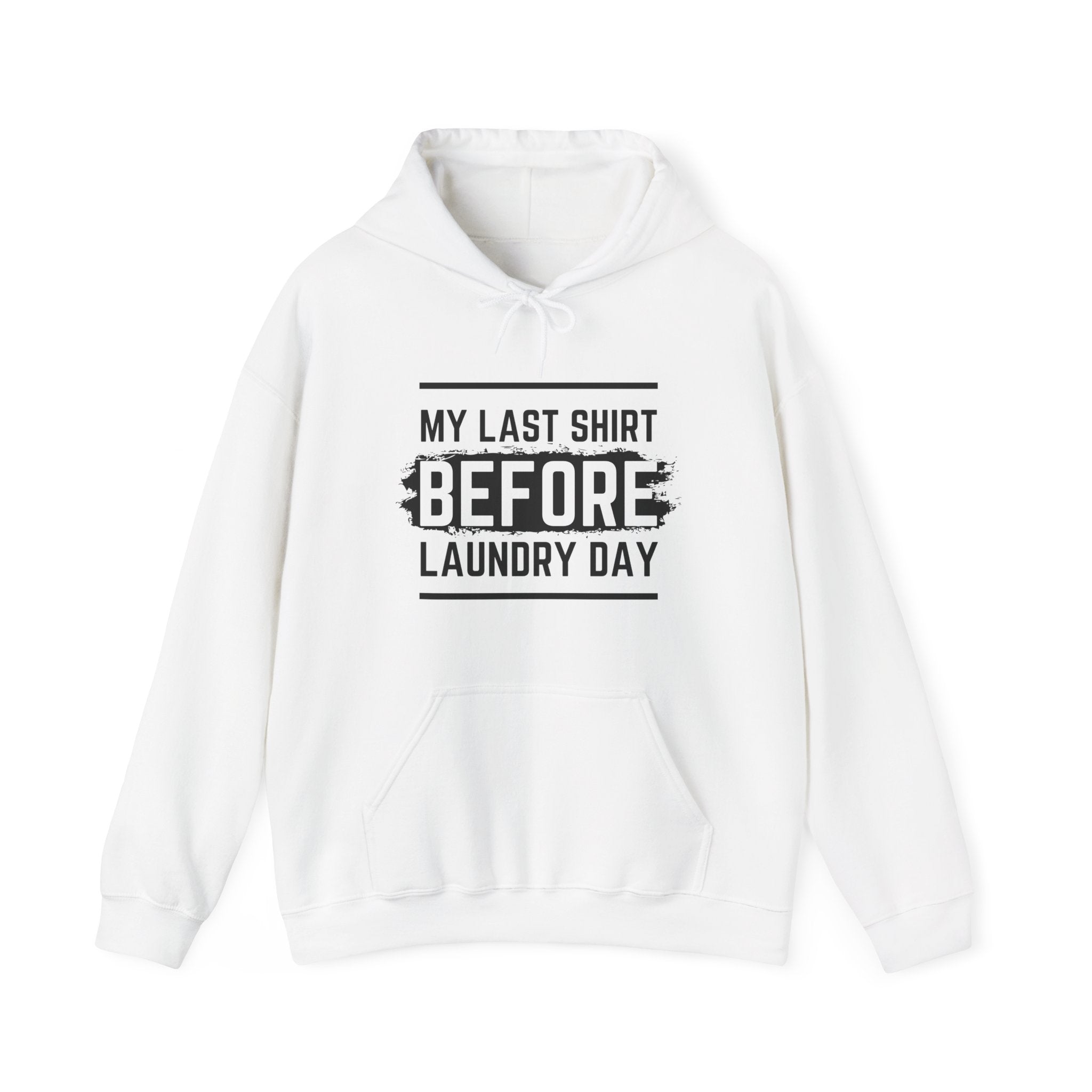 Laundry Day Sweatshirt, Unisex Hoodie, Funny Sweatshirt, Casual Wear, Comfortable Gift for Him and Her