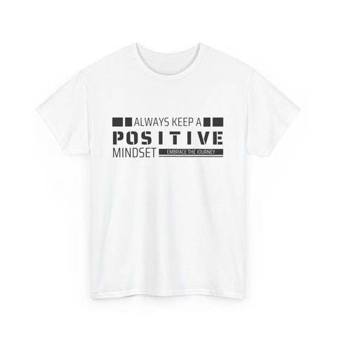 Positive Mindset Unisex Heavy Cotton Tee, Inspirational Shirt, Motivational T-Shirt, Gift for Friends, Casualwear