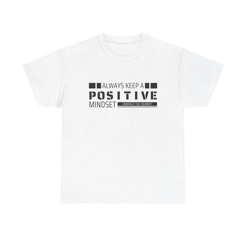 Positive Mindset Unisex Heavy Cotton Tee, Inspirational Shirt, Motivational T-Shirt, Gift for Friends, Casualwear