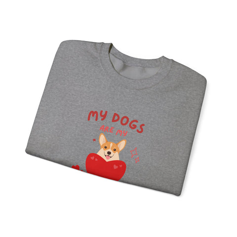 My Dogs Are My Valentine Sweatshirt, Cute Dog Lover Gift, Unisex Crewneck, Warm Valentine's Apparel, Cozy Pet Lover Clothing, Dog Lover