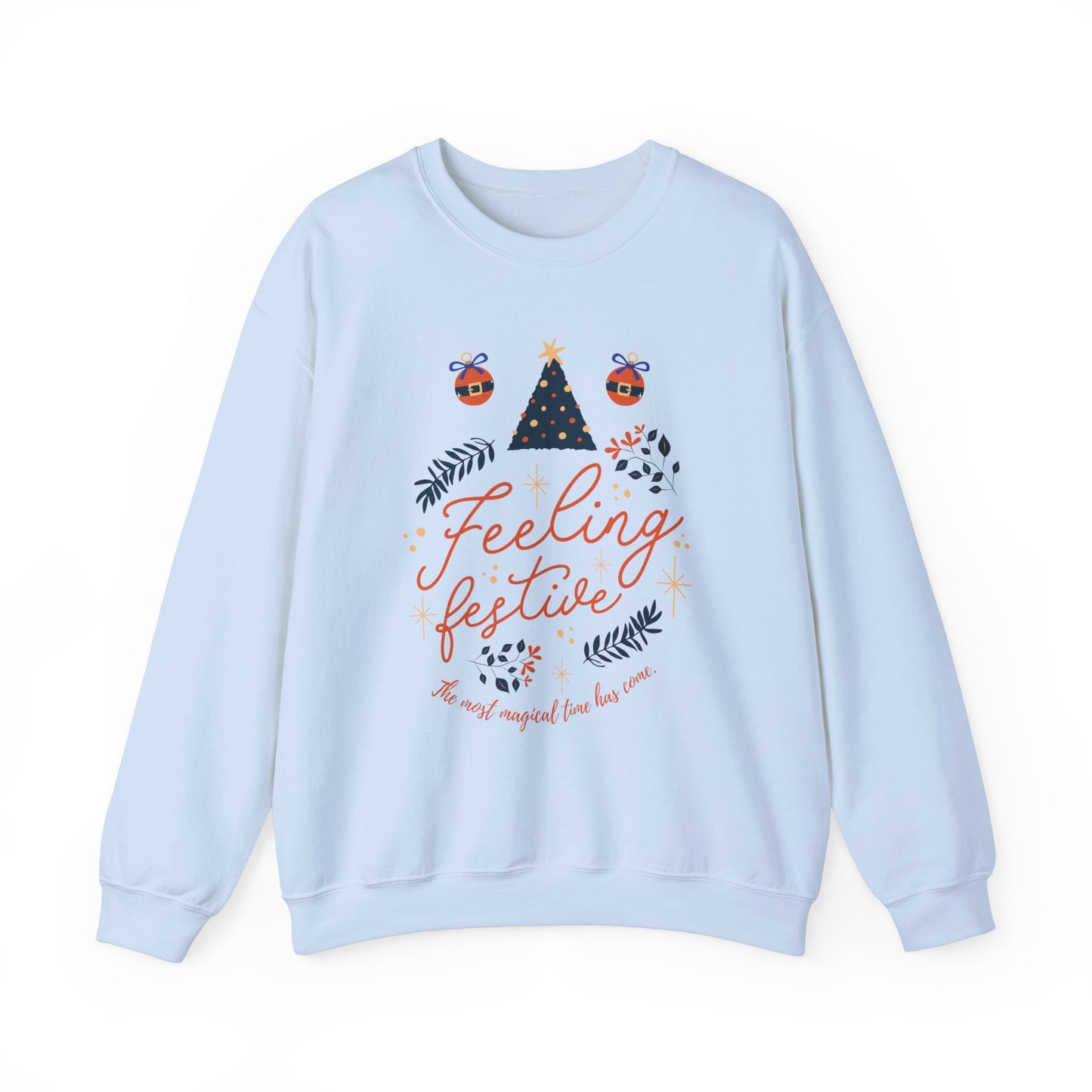 Feeling Festive Sweatshirt, Cozy Winter Apparel, Holiday Gift, Unisex Crewneck, Christmas Sweatshirt, Family Gathering Outfit