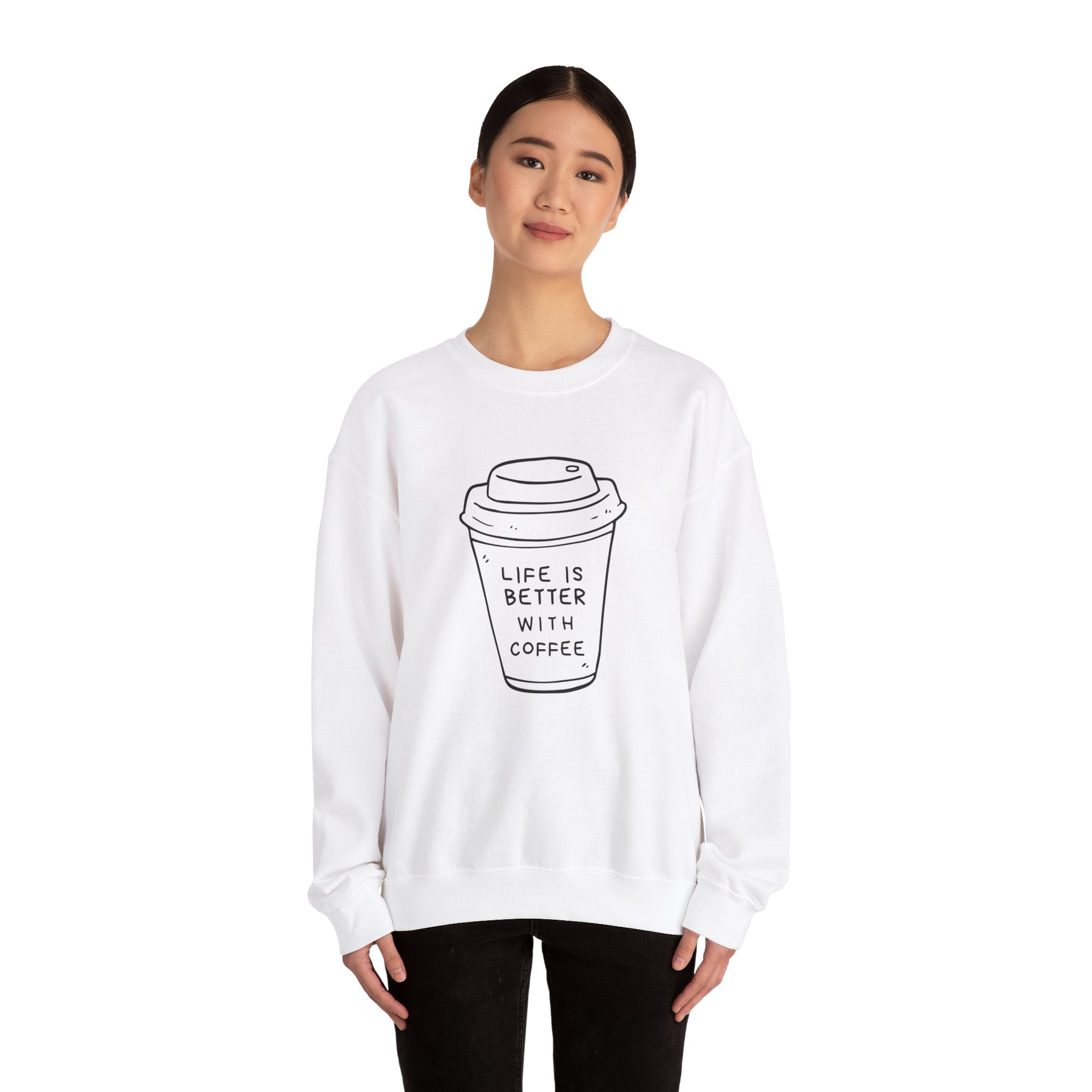 Life Is Better With Coffee Crewneck Sweatshirt, Cozy Unisex Sweatshirt, Gift for Coffee Lovers, Comfy Casual Wear, Perfect for Fall