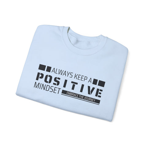 Positive Mindset Crewneck Sweatshirt - Motivational Apparel for Women, Cozy Self-Care Wear, Inspirational Gift, Wellness Reminder,
