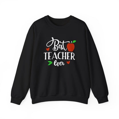 Best Teacher Ever Unisex Crewneck Sweatshirt | Perfect Gift for Educators