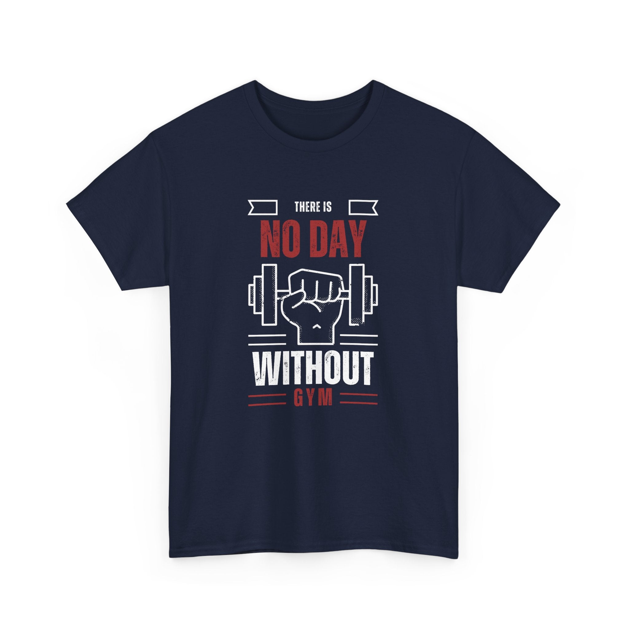 Motivational Gym T-Shirt - "No Day Without Gym" - Fitness Gift, Workout Apparel, Sportswear, Unisex Tee, Exercise Motivation