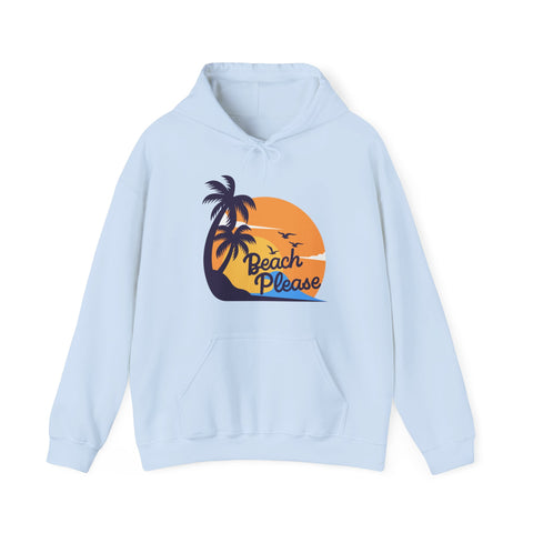 Beach Please Hoodie | Casual Summer Style, Vacation Sweatshirt, Gift for Beach Lovers, Unisex Apparel, Travel Essential
