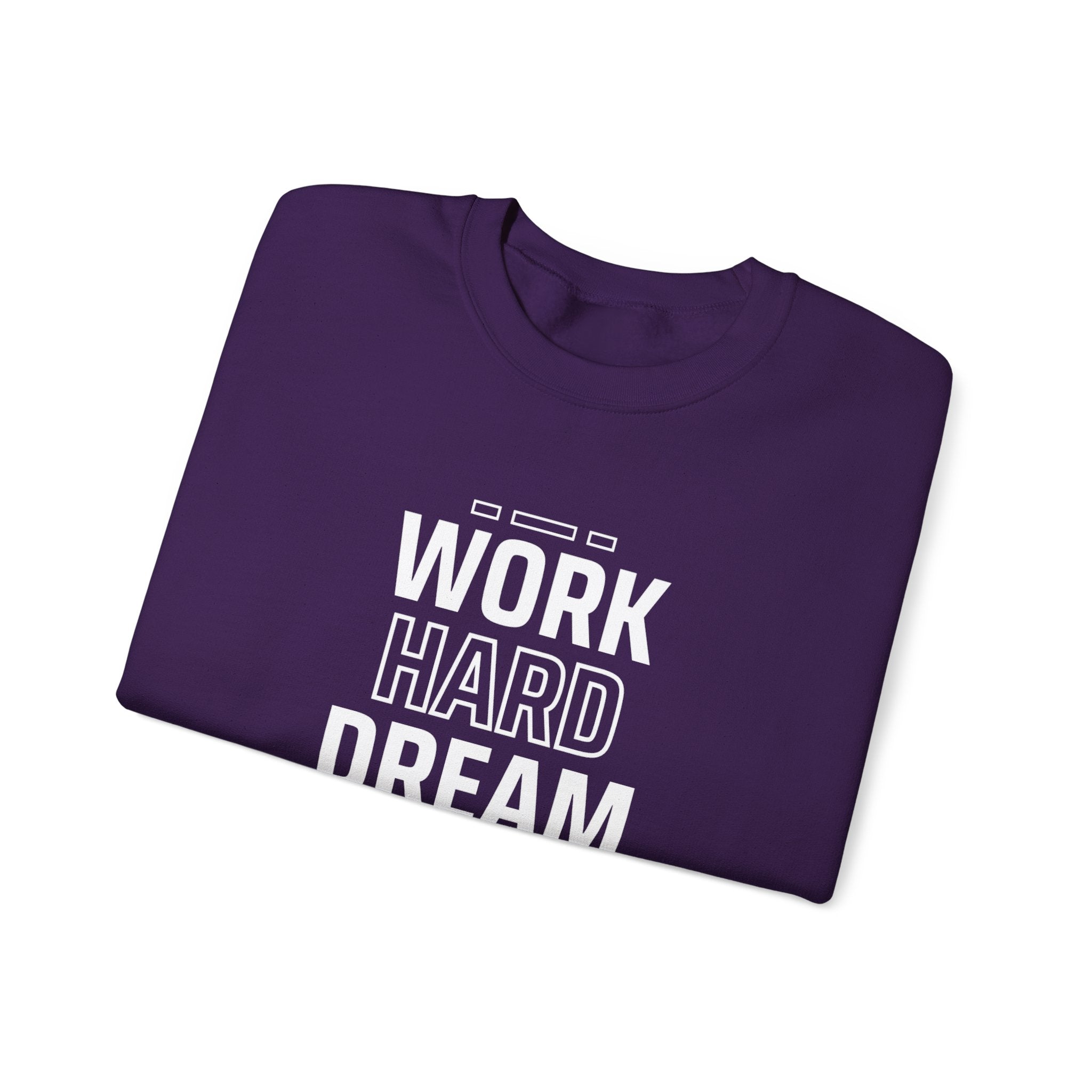 Motivational Crewneck Sweatshirt - Work Hard Dream Big - Gift for Students, Athletes - Cozy Casual Wear, Everyday Inspirational Jumper,