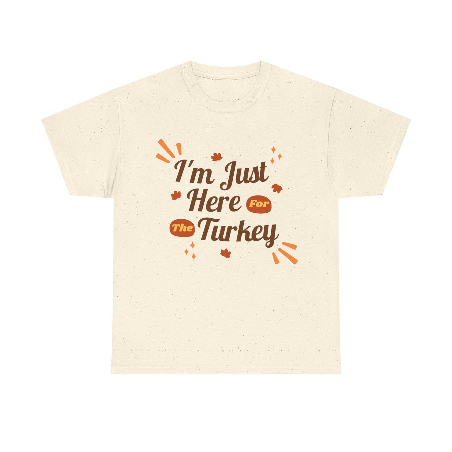 Thanksgiving Turkey Tee, Cozy Unisex Heavy Cotton Tee for Fall, Autumn Shirt, Thanksgiving Dinner Outfit, Family Gatherings, Holiday Humor