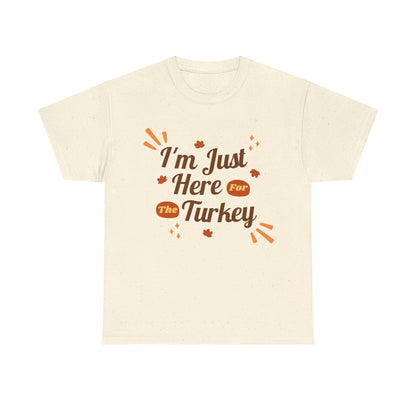 Thanksgiving Turkey Tee, Cozy Unisex Heavy Cotton Tee for Fall, Autumn Shirt, Thanksgiving Dinner Outfit, Family Gatherings, Holiday Humor