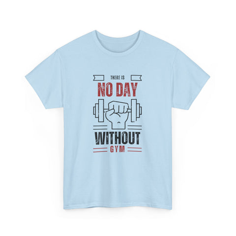 Motivational Gym T-Shirt - "No Day Without Gym" - Fitness Gift, Workout Apparel, Sportswear, Unisex Tee, Exercise Motivation