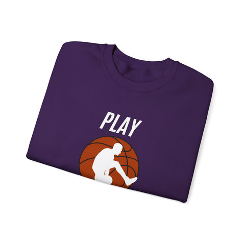 Play Hard Basketball Crewneck Sweatshirt, Unisex Sportswear, Active Lifestyle Sweatshirt, Perfect for Athletes and Coaches