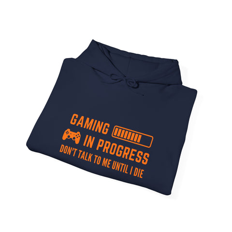 Gaming in Progress Hoodie, Unisex Gaming Sweatshirt, Funny Gamer Gift, Video Game Apparel, Gaming Merchandise, Cool Hoodie for Gamers
