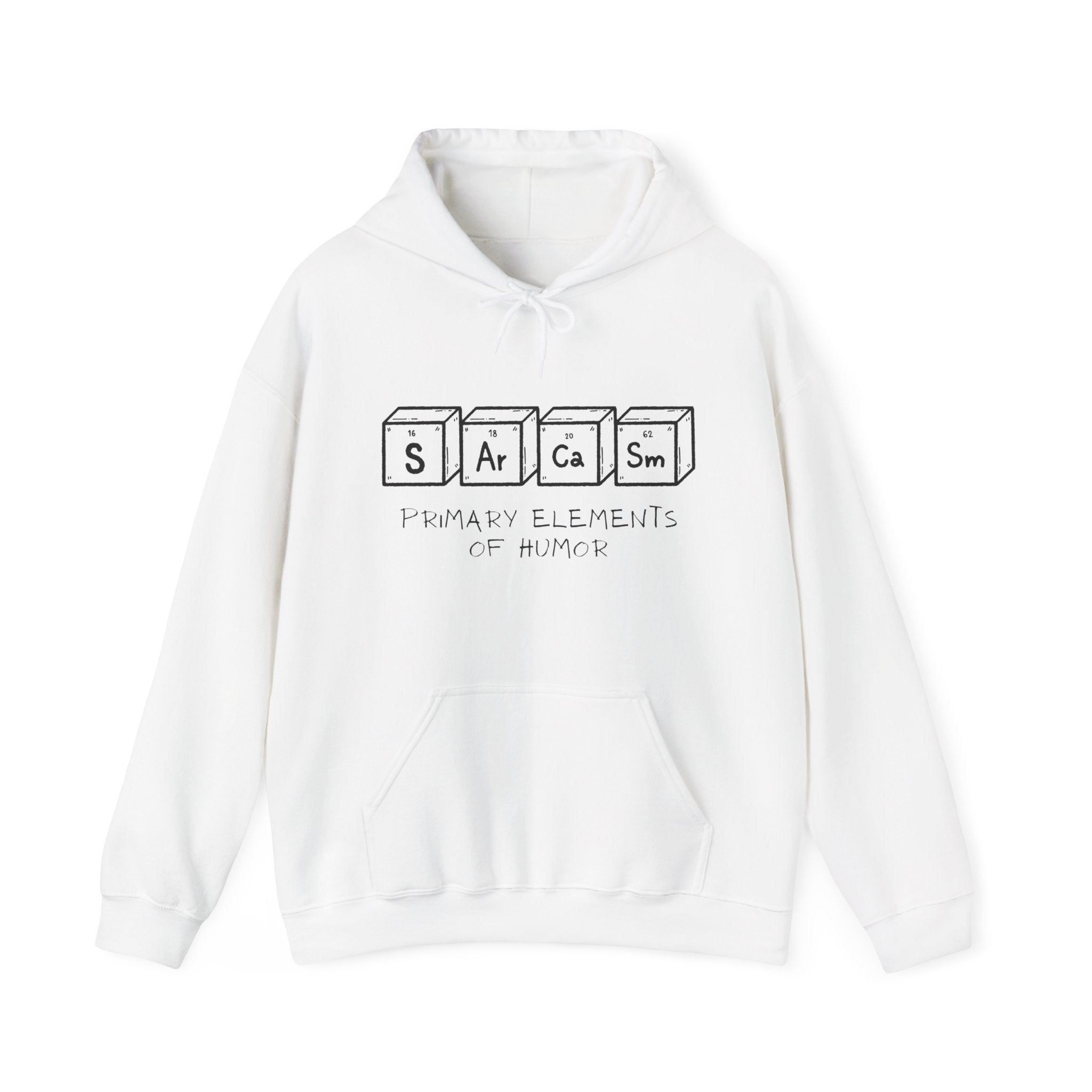 Sarcastic Humor Hoodie, Unisex Sweatshirt for Fun-Loving Friends, Gift for Birthdays, Casual Wear, Comfy Everyday Wear