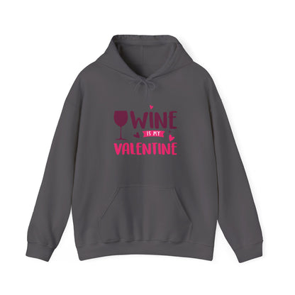 Wine Is My Valentine Hoodie, Cozy Valentine's Day Sweatshirt for Wine Lovers, Great Gift for Girlfriends, Cute Couple Apparel, Love Themed