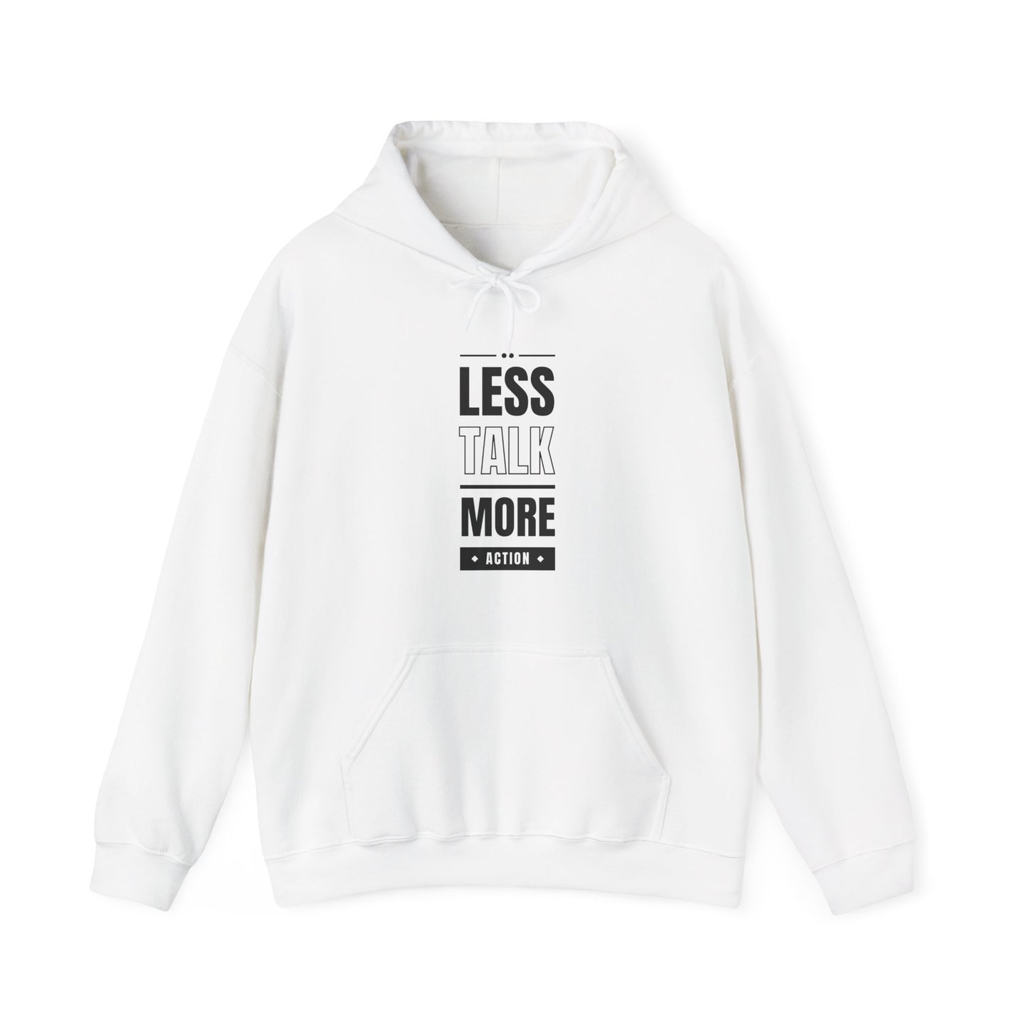 Less Talk More Action Hoodie, Unisex Motivational Sweatshirt, Perfect for Gym Lovers, Gift for Him or Her, Casual Wear, Inspiring Fitness