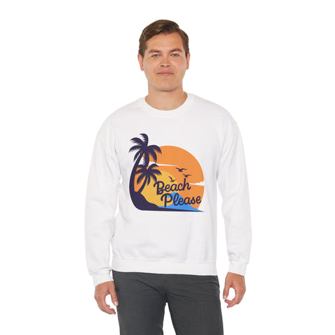 Beach Please Sweatshirt, Unisex Crewneck for Summer Vibes, Perfect for Vacations, Gifts, and Beach Days