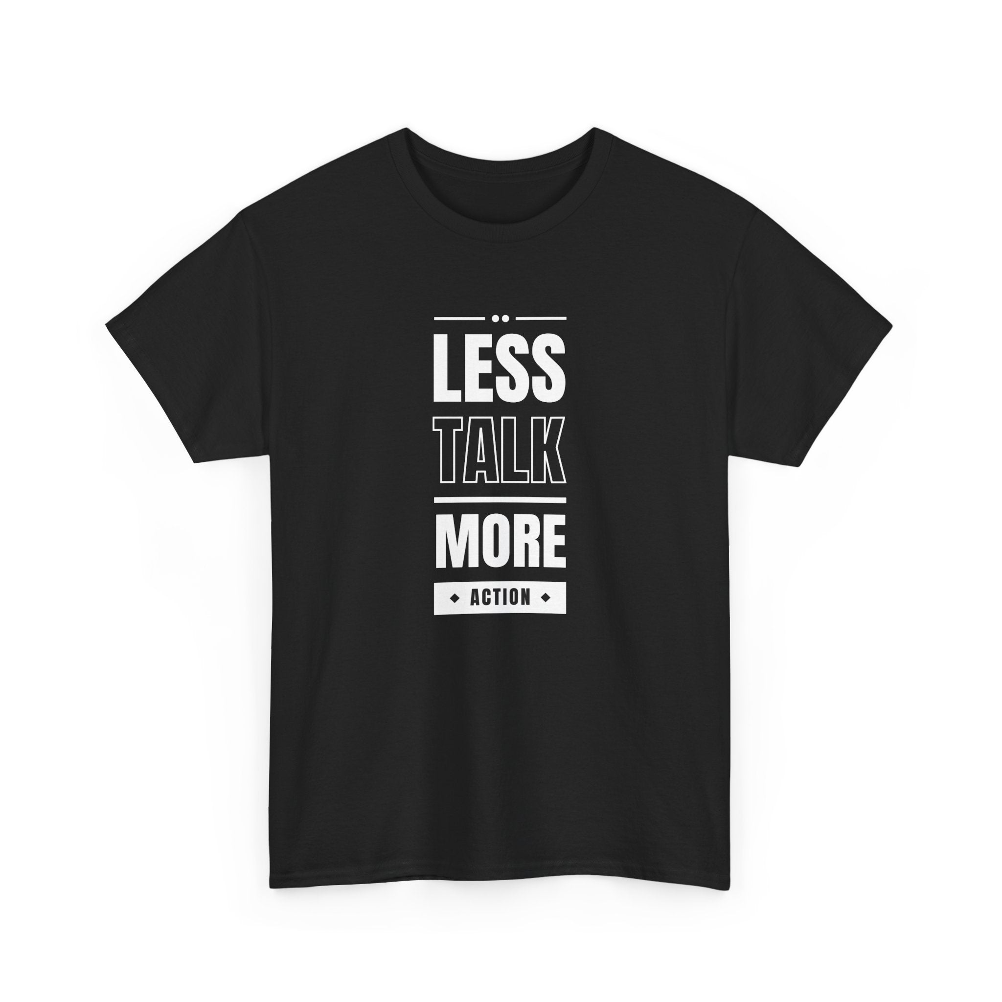 Motivational Unisex Heavy Cotton Tee | Less Talk More Action T-Shirt | Casual Wear, Gift for Him, Gift for Her, Fitness Enthusiast,