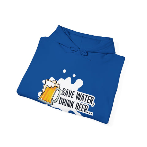 Save Water Drink Beer Hoodie, Funny Sweatshirt for Beer Lovers, Perfect Gift for Dad, Birthday, Casual Wear, Cozy Apparel
